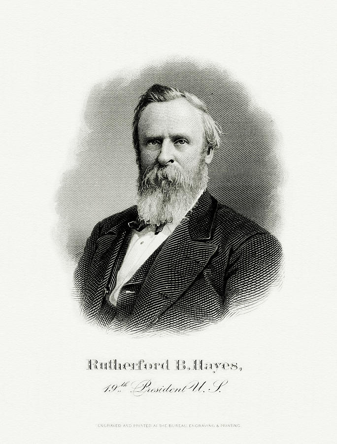 President Rutherford B. Hayes Painting By The Bureau Of Engraving And ...