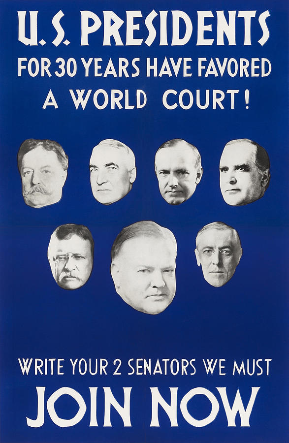 Presidents For 30 Years Have Favored A World Court - 1931 Mixed Media by War Is Hell Store
