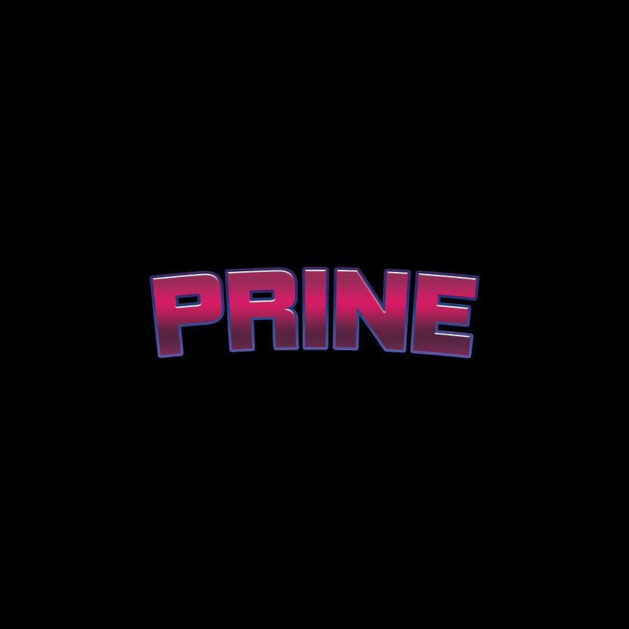 Prine #Prine Digital Art by TintoDesigns