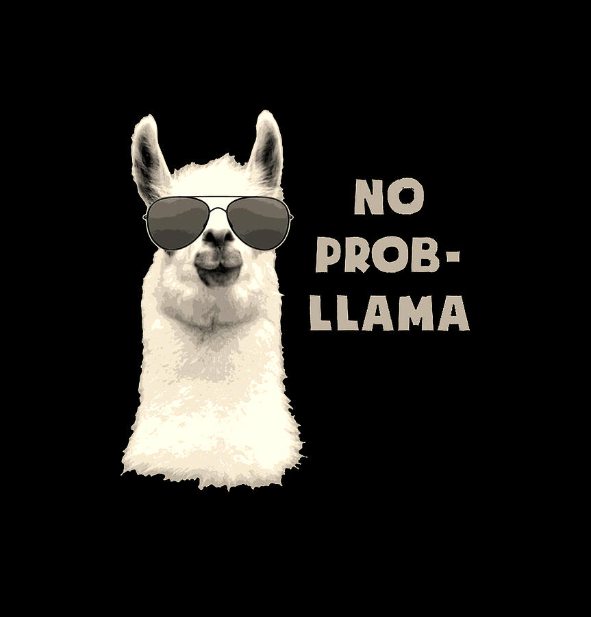 Llamas Digital Art - Problem Lama by Illidan Moreprey.