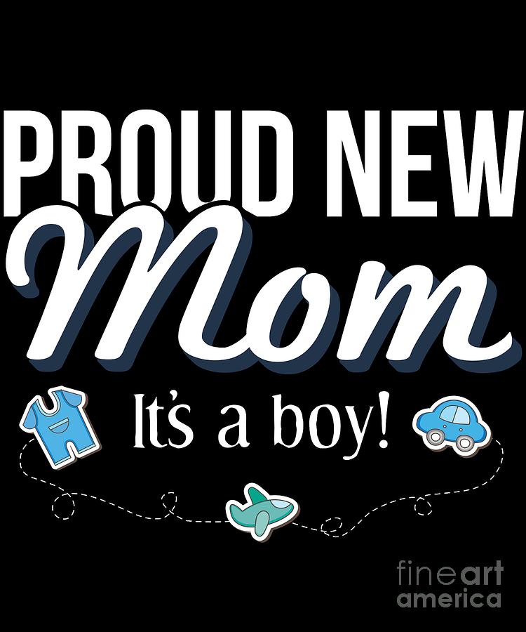 New Mom - Boy