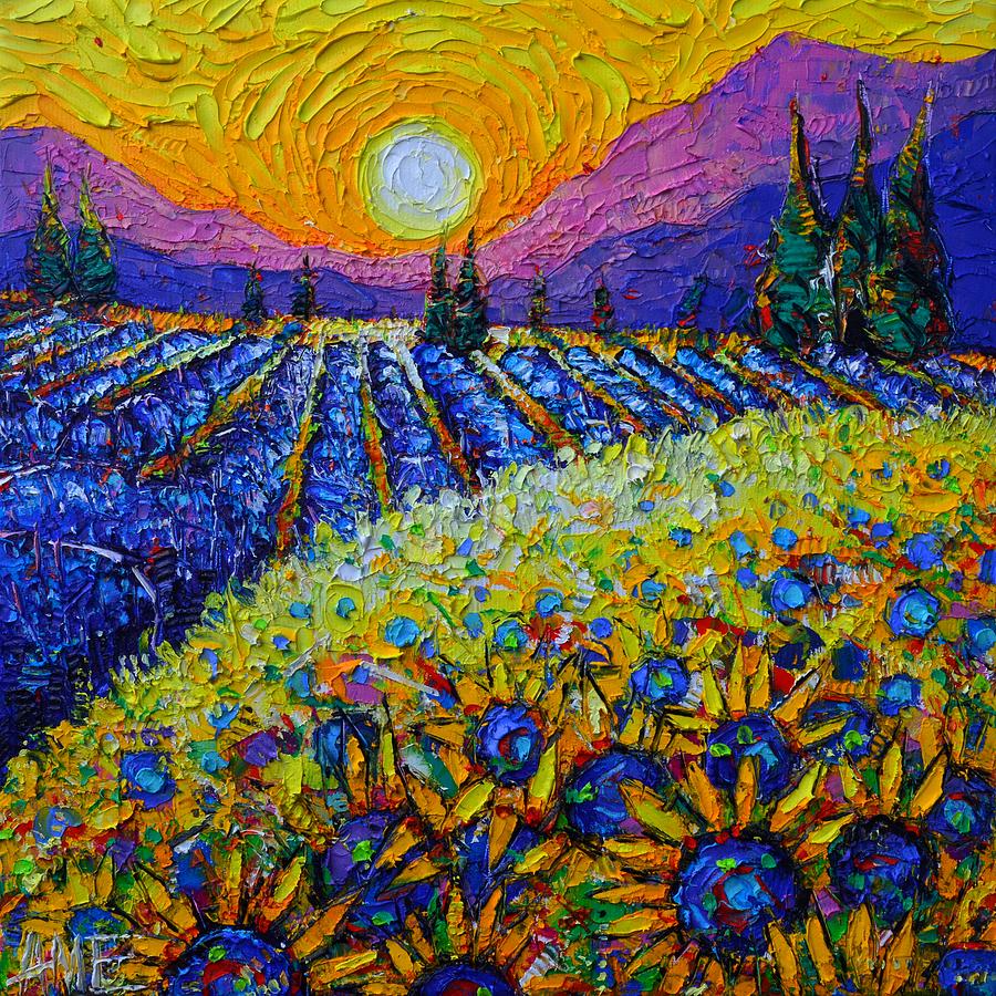 PROVENCE SUNRISE COLORS sunflowers and lavender fields impasto knife oil painting Ana Maria Edulescu Painting by Ana Maria Edulescu