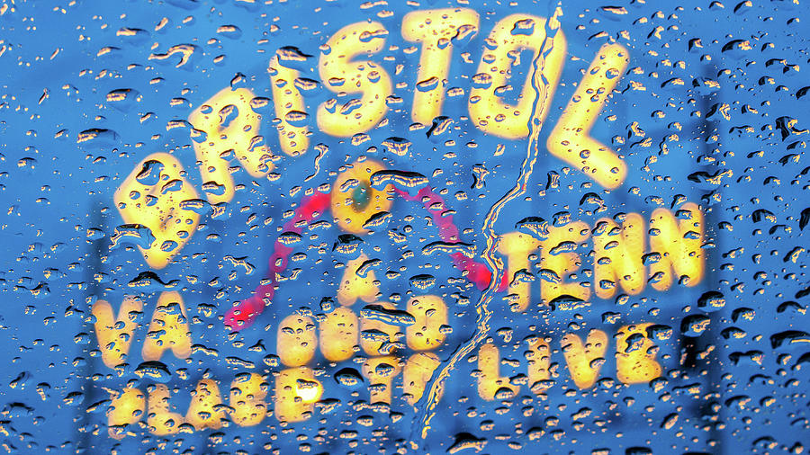 Raindrops at the Bristol Sign Photograph by Greg Booher