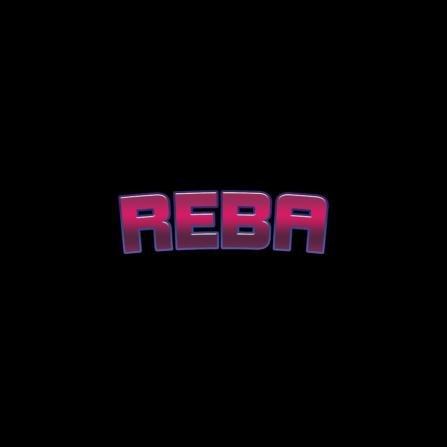 Reba #Reba Digital Art by TintoDesigns