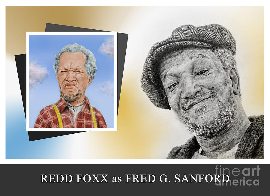Redd Foxx as Fred G. Sanford Drawing by Jim Fitzpatrick