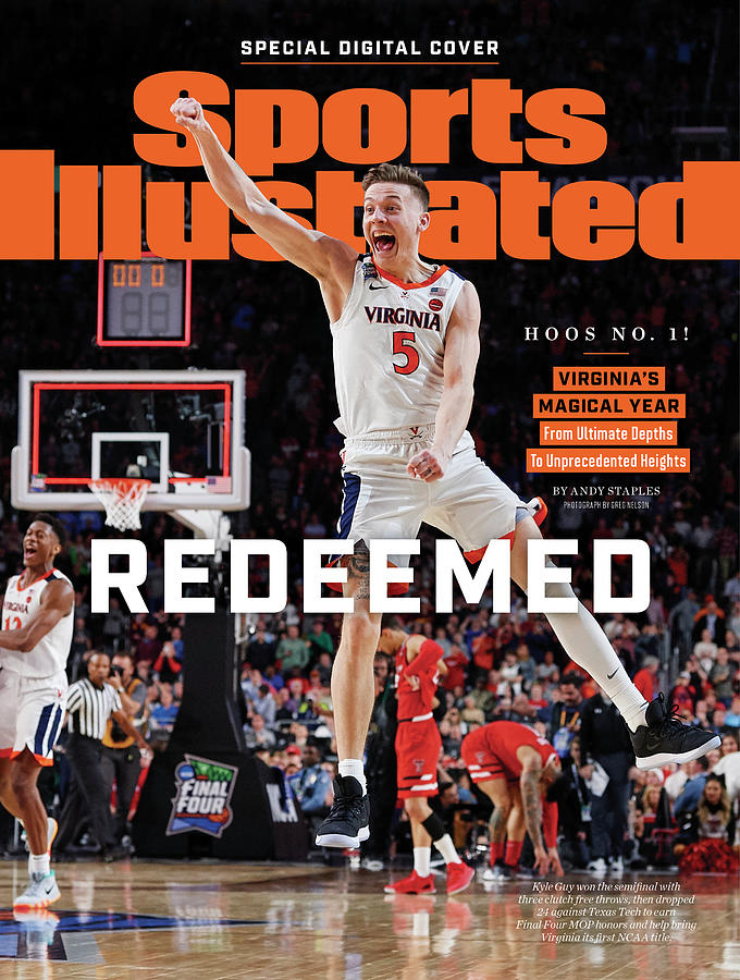 Redeemed University Of Virginia, 2019 Ncaa Champions Sports Illustrated Cover Photograph by Sports Illustrated