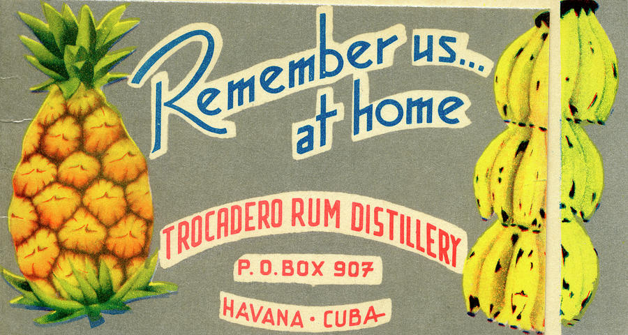 Remember Us... At Home, Trocadero Rum Photograph by Jim Heimann Collection
