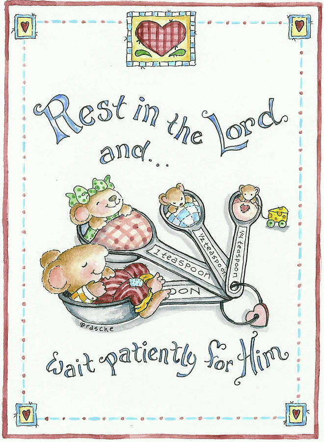 Rest In The Lord Painting by Shelly Rasche