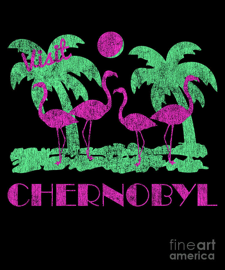 Retro Visit Chernobyl by Flippin Sweet Gear Retro Visit Chernobyl by Flippin Sweet Gear