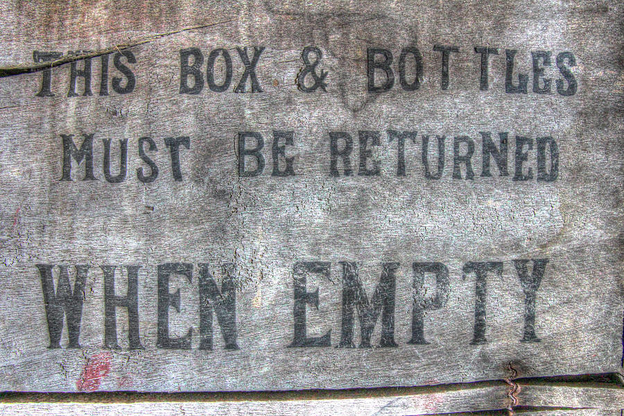 Return When Empty Box Photograph by Robert Goldwitz