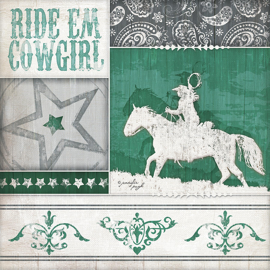 Ride Em Cowgirl Digital Art By Jennifer Pugh