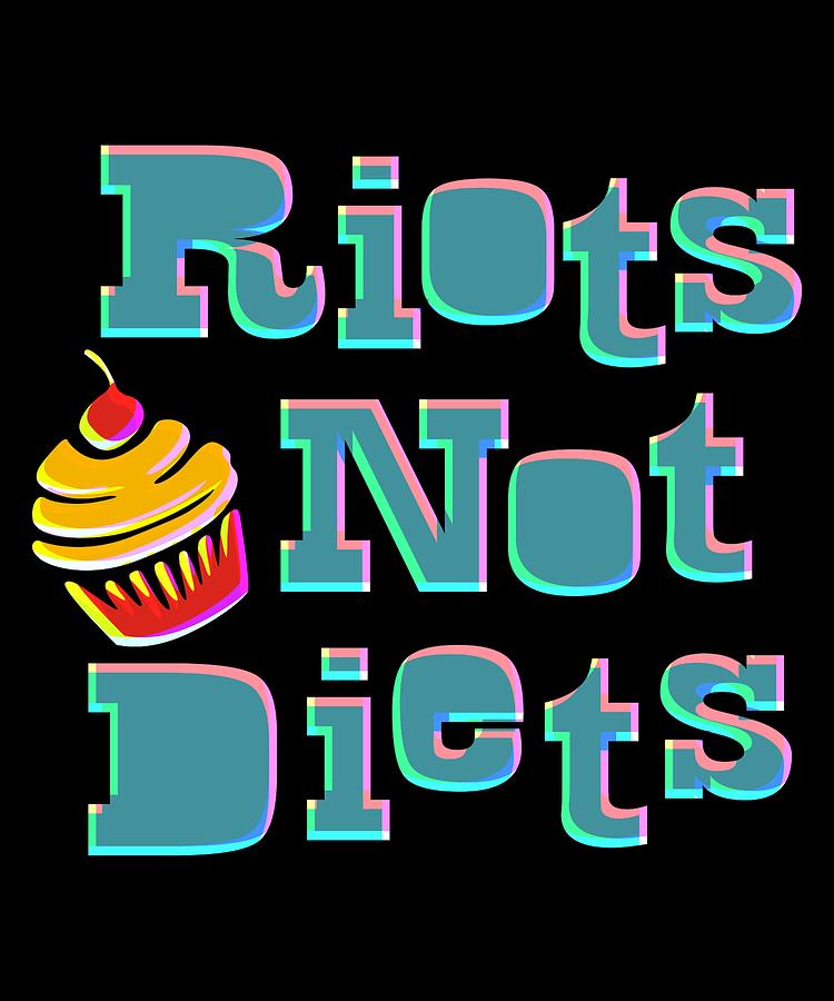 Feminist Digital Art - Riots Not Diets Colorful by Lin Watchorn