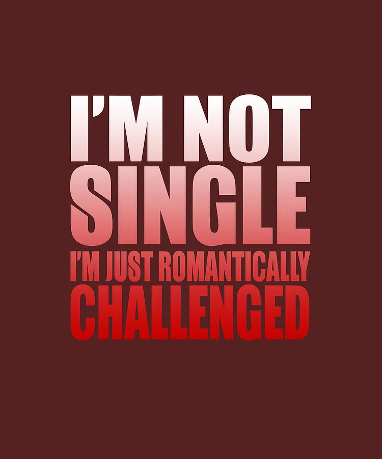 Romantically Challenged by Shopzify Romantically Challenged by Shopzify