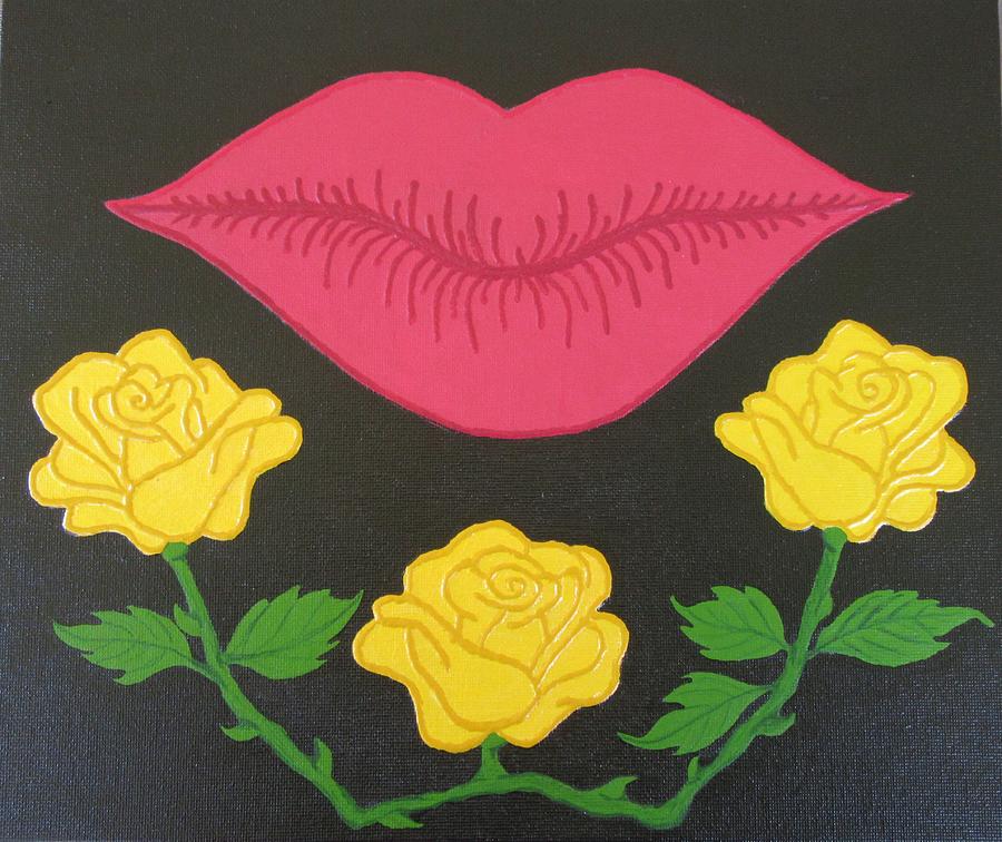 Roses Are Yellow My Lips Are Red Painting