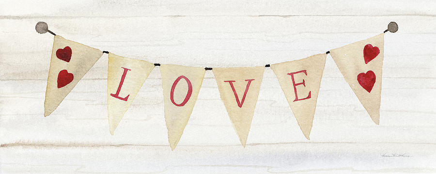 Bunting Painting - Rustic Valentine Banner II by Kathleen Parr Mckenna