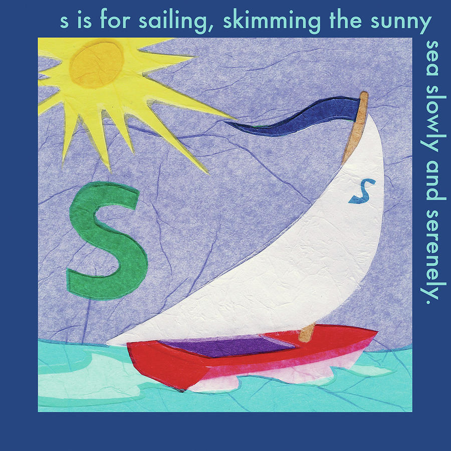 Boat Painting - S Is For Sailing by Kim Jacobs