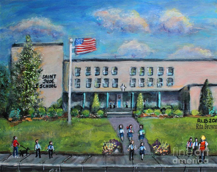 Saint Jude School Painting by Rita Brown