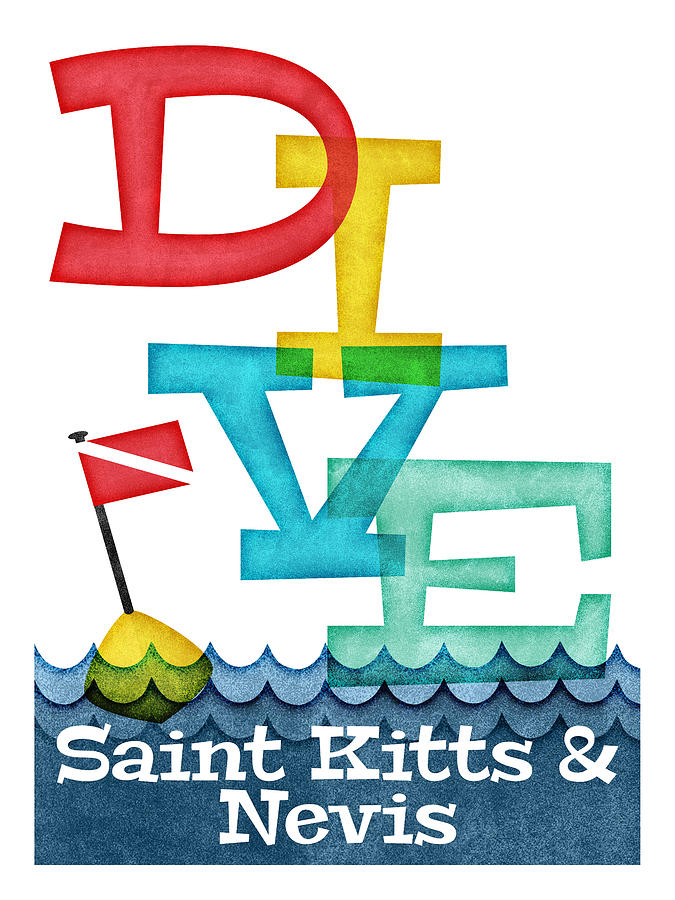 Saint Kitts Digital Art - Saint Kitts Nevis Dive - Colorful Scuba by Flo Karp Saint Kitts Digital Art - Saint Kitts Nevis Dive - Colorful Scuba by Flo Karp