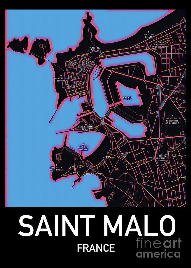 Saint Malo City Map Digital Art by HELGE Art Gallery