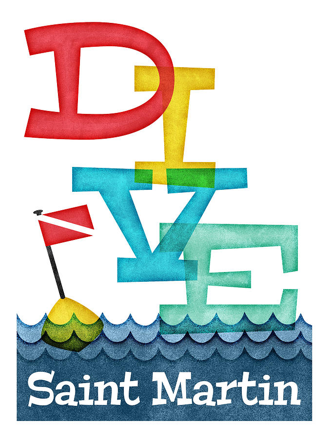 Saint Martin Digital Art - Saint Martin Dive - Colorful Scuba by Flo Karp Saint Martin Digital Art - Saint Martin Dive - Colorful Scuba by Flo Karp
