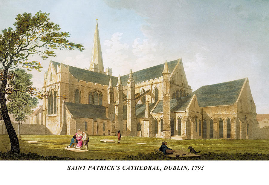 Saint Patricks Cathedral, Dublin, 1793 Painting by James Malton