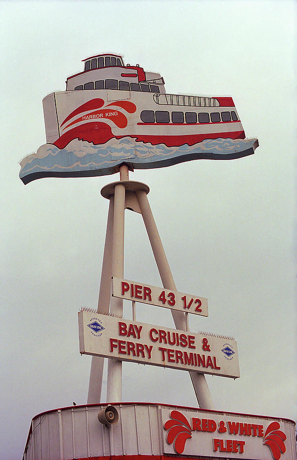 San Francisco Ferry Sign 2007 Photograph by Frank Romeo