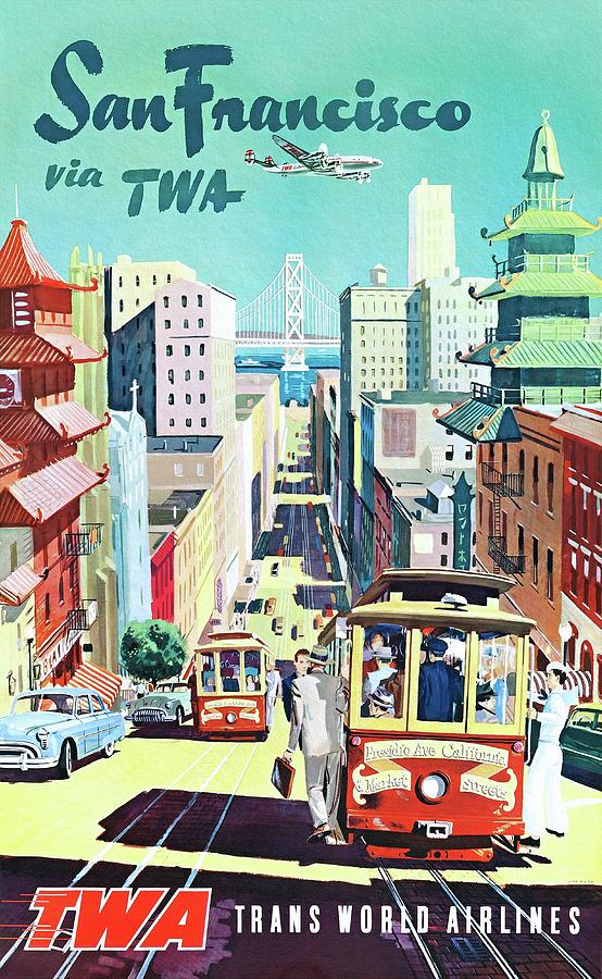 San Francisco via TWA travel poster Painting by Vincent Monozlay