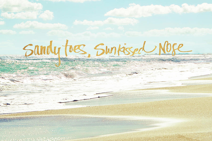 Sandy Painting - Sandy Toes, Sunkissed Nose by Bruce Nawrocke