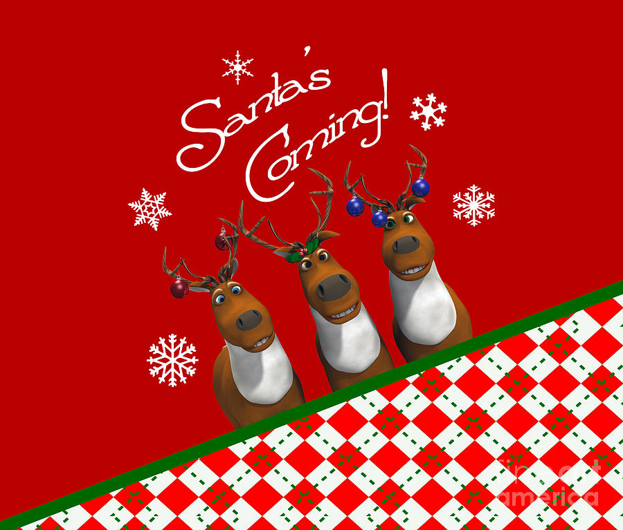 Christmas Digital Art - Santas Coming by Two Hivelys