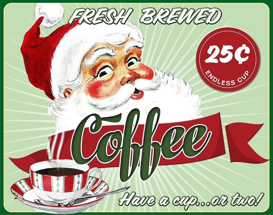 Santas Fresh Brewed Coffee Drawing by Unknown