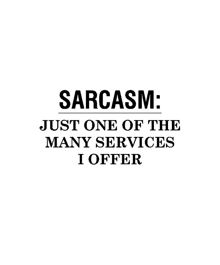 Sarcasm Digital Art by Izy Well | Fine Art America