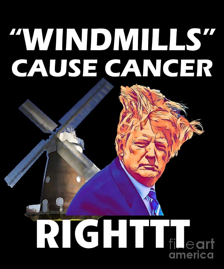 Amazing Trump Windmill Quotes of the decade The ultimate guide 