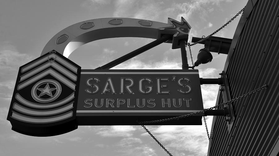 Sarge's surplus hut sign Photograph by David Lee Thompson - Fine Art ...