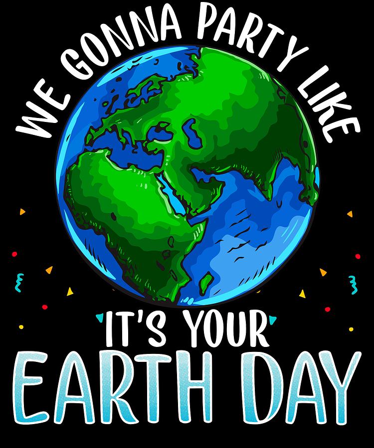 Save Planet Earth Day Everyday Eco Environmental design Digital Art by