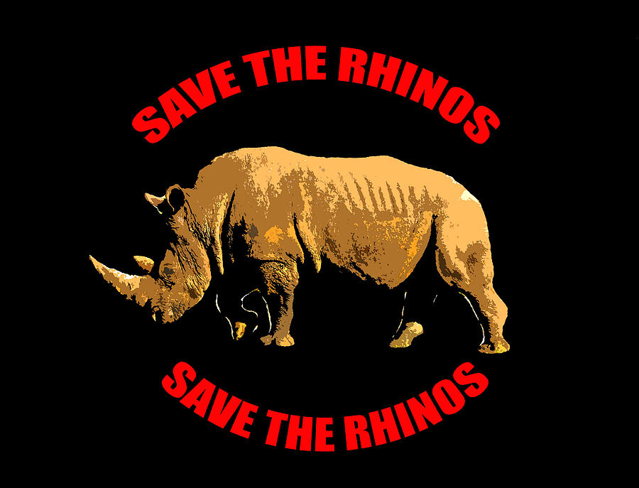Save the Rhinos design A Mixed Media by David Lee Thompson