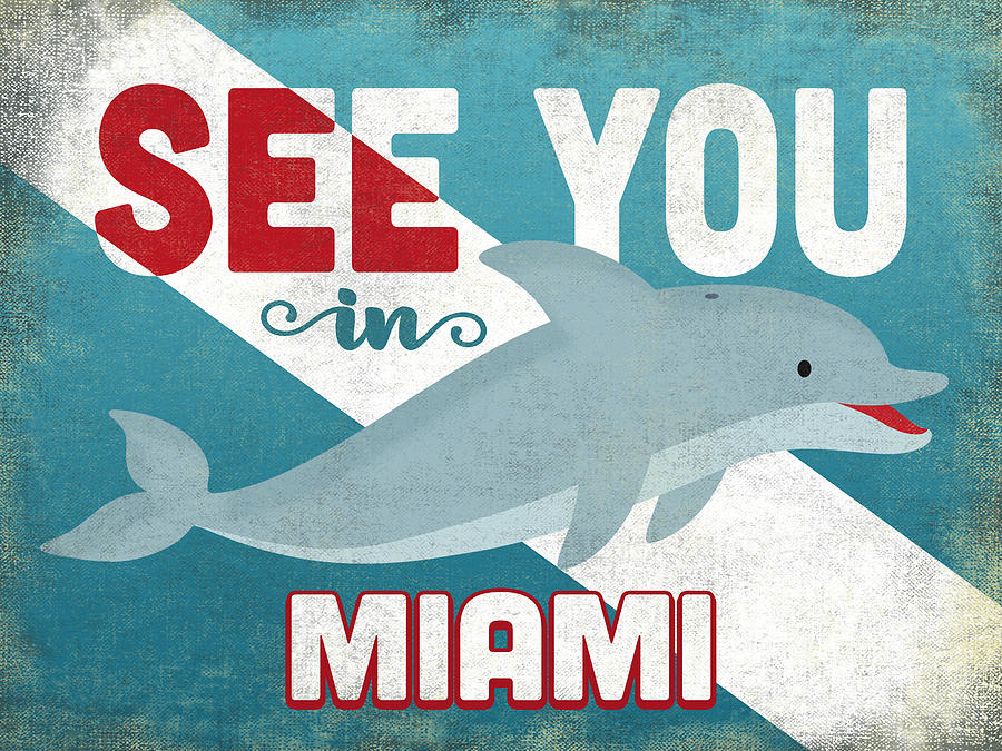 Miami Digital Art - See You In Miami Dolphin by Flo Karp