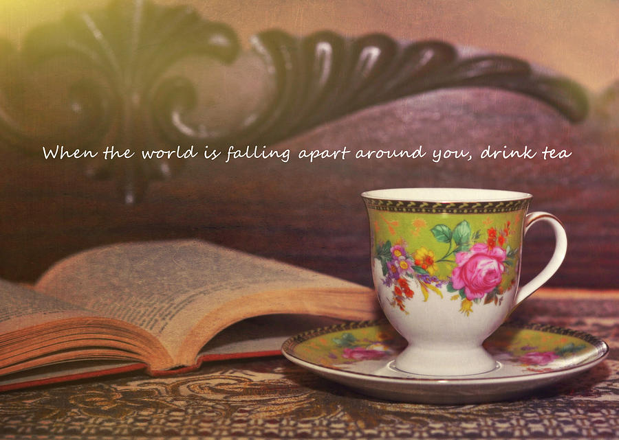 Tea Photograph - SERENITY quote by JAMART Photography