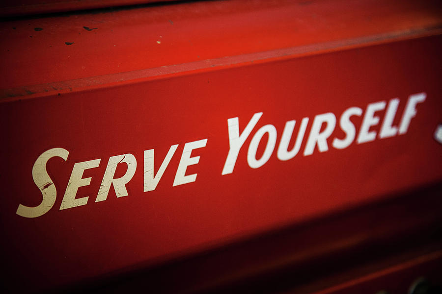 Serve Yourself Sign Photograph by Toni Hopper