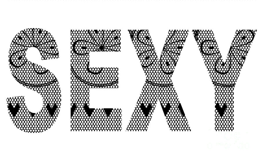 Sexy Text. is a piece of digital artwork by Bigalbaloo Stock which was uplo...