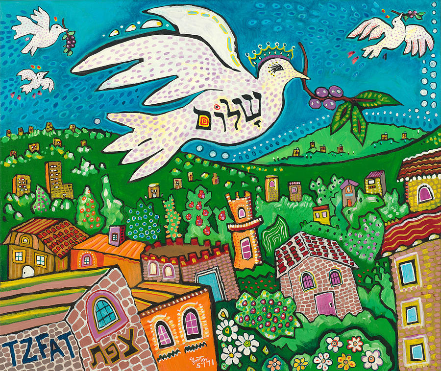 Shalom From Tzfat Painting by Yom Tov Blumenthal