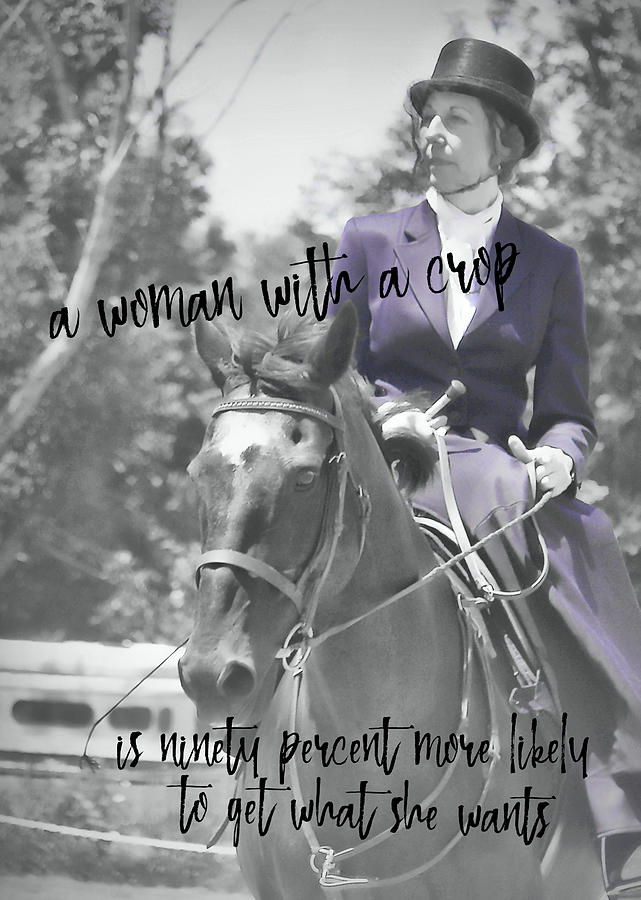 SIDESADDLE quote Photograph by Dressage Design