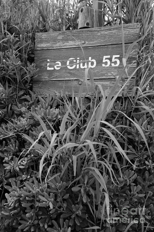 Sign Club 55 Photograph by Tom Vandenhende