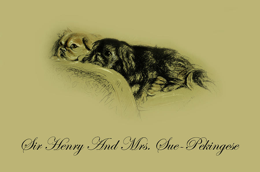 Sir Henry and Mrs. Sue the Pekingese Painting by Lucy Dawson Sir Henry and Mrs. Sue the Pekingese Painting by Lucy Dawson