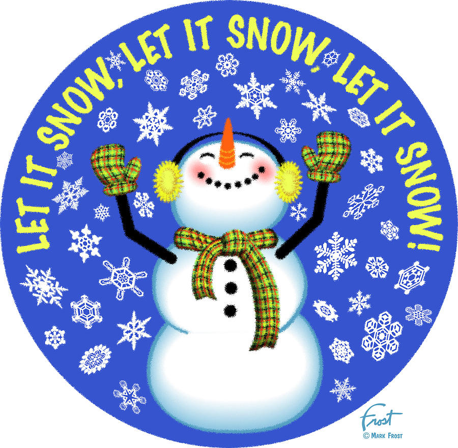 Let it Snow Snowman