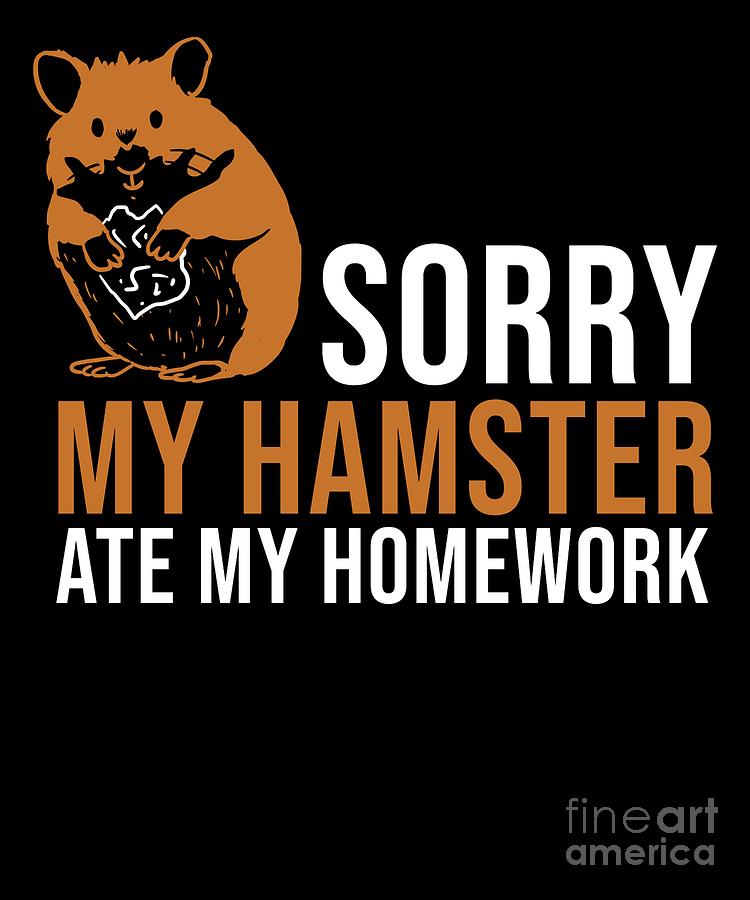 my hamster ate my homework poem