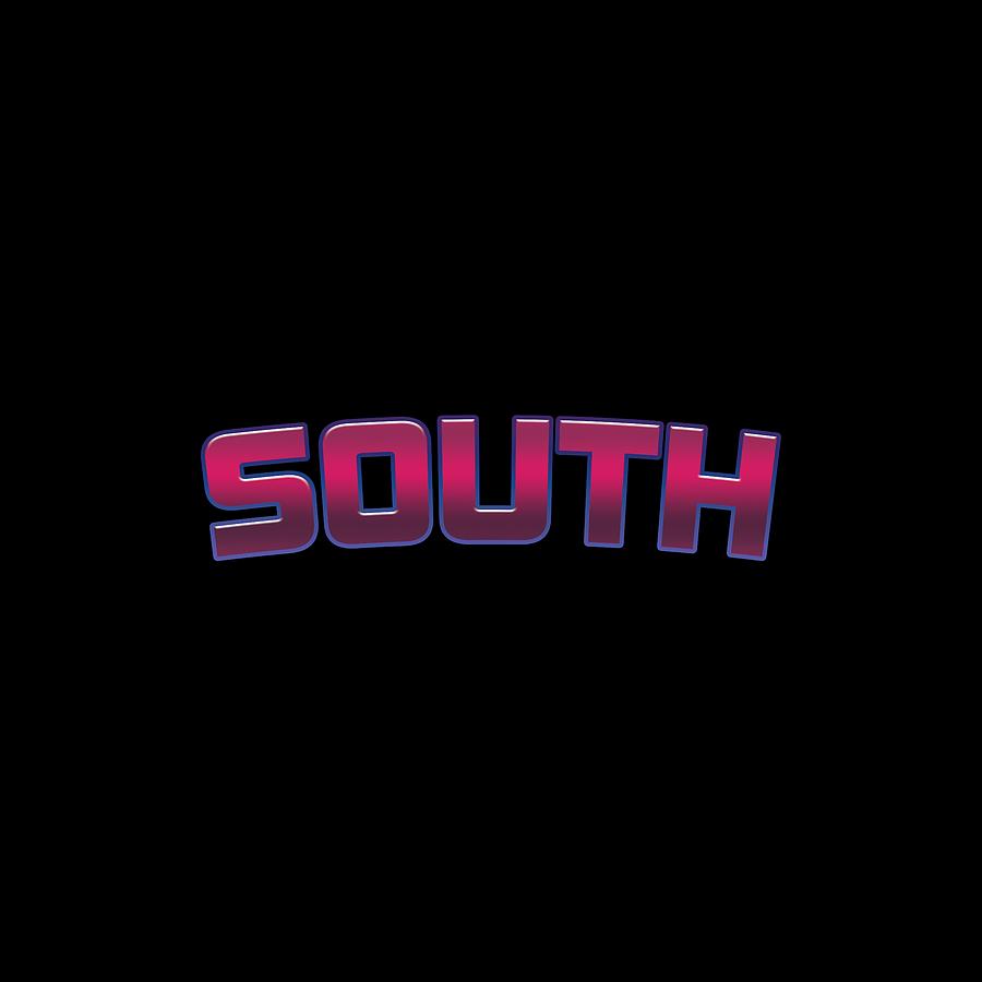 South #South Digital Art by TintoDesigns