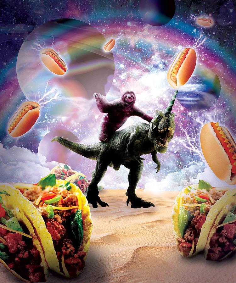 Space Sloth Riding Dinosaur Unicorn Hotdog Taco Digital Art By