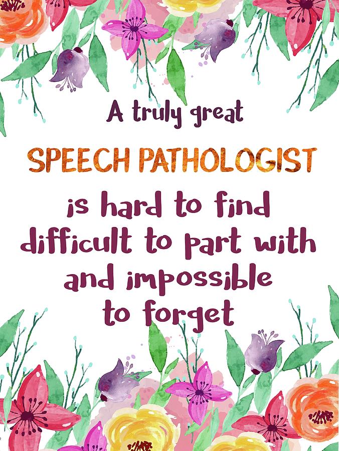 Speech Language Pathology Quotes