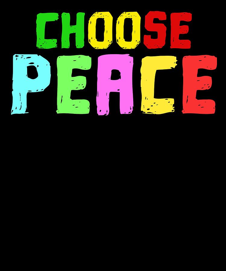 Spread The Love With This Peace Of Mind Tshirt Design Choose Peace - 