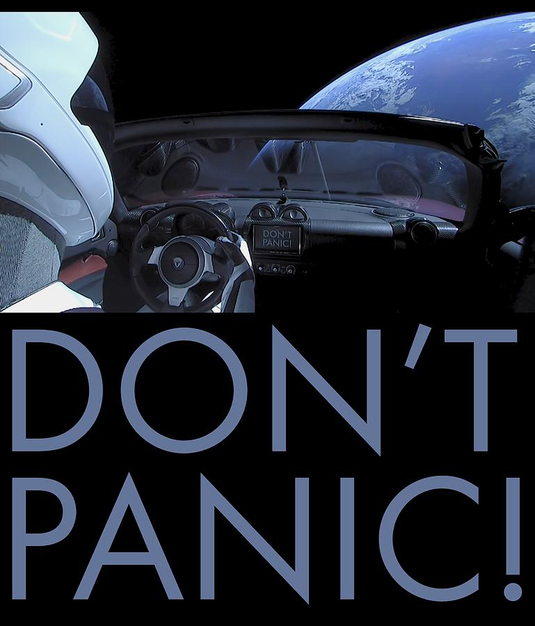 Dont panic - Tesla in Space Coffee Mug by SpaceX - Fine Art America